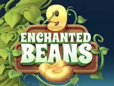 9 Enchanted Beans